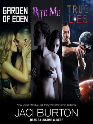 cover image of Garden of Eden, Bite Me, & True Lies